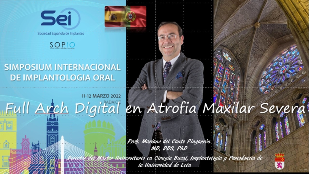 Prof. Mariano del Canto Simposium Internacional de Implantología oral 2022
